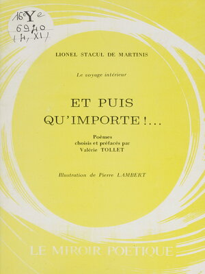 cover image of Le voyage intérieur Et puis qu'importe !...